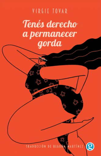 [9789878413778] TENÉS DERECHO A PERMANECER GORDA