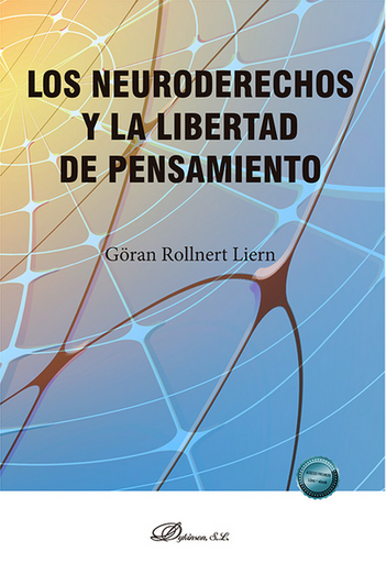 [9788410705180] LOS NEURODERECHOS Y LA LIBERTAD DE PENSAMIENTO