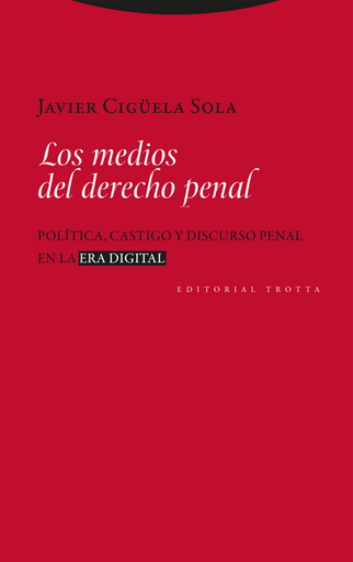 [9788413643342] LOS MEDIOS DEL DERECHO PENAL