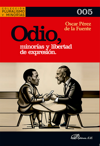 [9788411702294] ODIO, MINORÍAS Y LIBERTAD DE EXPRESIÓN