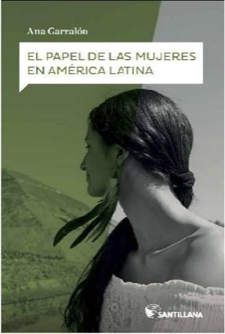 [9788468046464] EL PAPEL DE LAS MUJERES EN AMÉRICA LATINA
