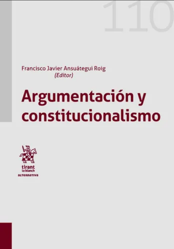 [9788413552675] ARGUMENTACIÓN Y CONSTITUCIONALISMO