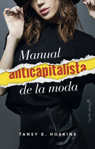 [9791399039146] MANUAL ANTICAPITALISTA DE LA MODA