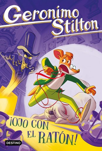 [9788408307532] GERONIMO STILTON - OJO CON EL RATÓN