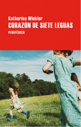 [9788410171657] CORAZÓN DE SIETE LEGUAS