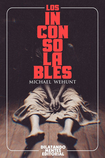 [9788412906035] LOS INCONSOLABLES