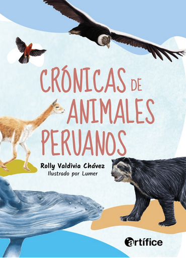 [9786129903354] CRÓNICAS DE ANIMALES PERUANOS