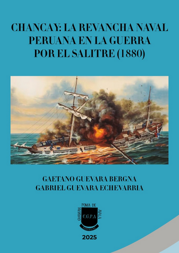 [9786124954320] CHANCAY: LA REVANCHA NAVAL PERUANA EN LA GUERRAPOR EL SALITRE