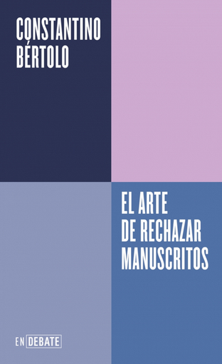 [9788410433830] EL ARTE DE RECHAZAR MANUSCRITOS
