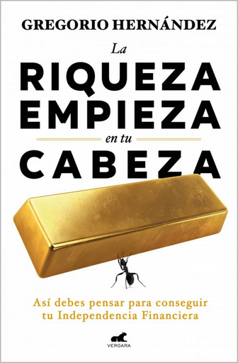 [9788410467583] LA RIQUEZA EMPIEZA EN TU CABEZA