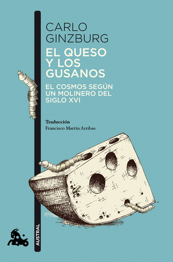 [9788411004497] EL QUESO Y LOS GUSANOS