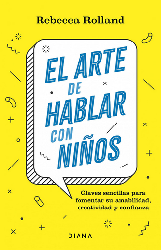 [9788411190787] EL ARTE DE HABLAR CON NIÑOS