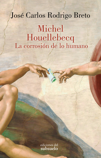 [9788412974737] MICHEL HOUELLEBECQ