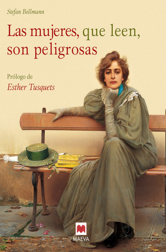 [9788416690916] LAS MUJERES, QUE LEEN, SON PELIGROSAS