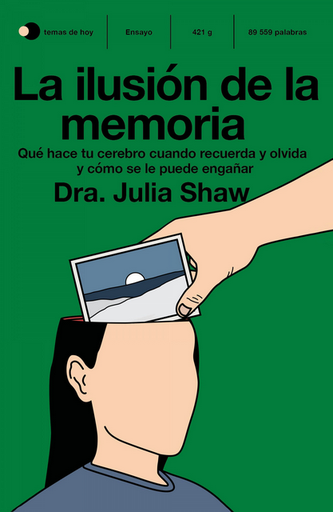 [9788499988078] LA ILUSIÓN DE LA MEMORIA