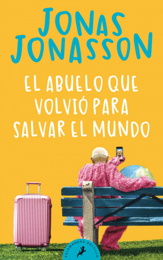 [9788418173530] EL ABUELO QUE VOLVIÓ PARA SALVAR EL MUNDO