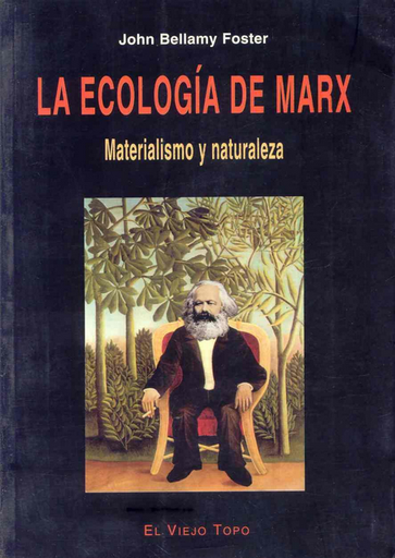 [9788495776921] LA ECOLOGÍA DE MARX