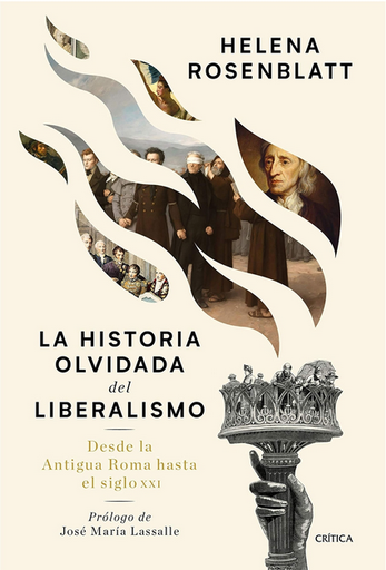 [9788491998259] LA HISTORIA OLVIDADA DEL LIBERALISMO