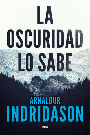 [9788490568101] LA OSCURIDAD LO SABE