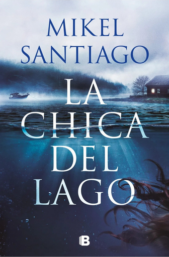 [9788466682732] LA CHICA DEL LAGO