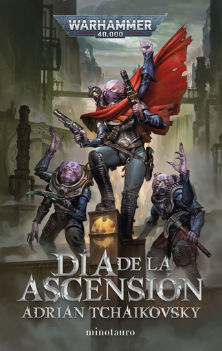 [9788445019900] WARHAMMER 40,000: DÍA DE LA ASCENSIÓN