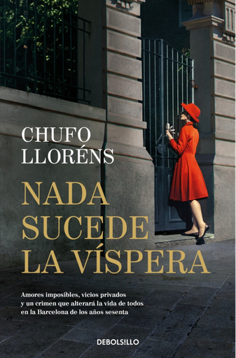 [9788466379632] NADA SUCEDE LA VÍSPERA