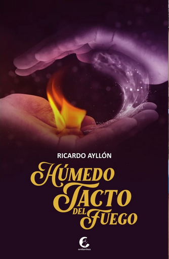 [9786125113467] HÚMEDO TACTO DEL FUEGO