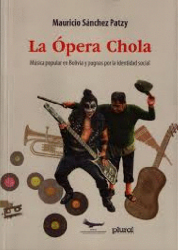 [9789995417314] LA ÓPERA CHOLA
