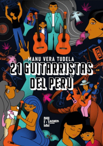 [9786125041296] 21 GUITARRISTAS DEL PERÚ