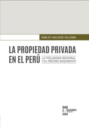 [9786125041159] LA PROPIEDAD PRIVADA EN EL PERÚ
