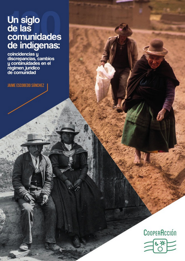 [9786125224019] UN SIGLO DE LAS COMUNIDADES DE INDÍGENAS