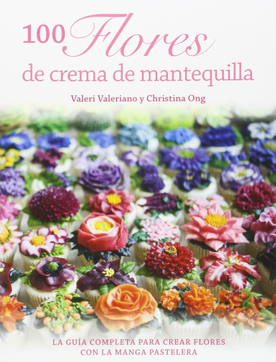 [9788415053569] 100 FLORES DE CREMA DE MANTEQUILLA