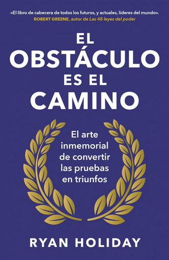 [9786124275470] EL OBSTÁCULO ES EL CAMINO