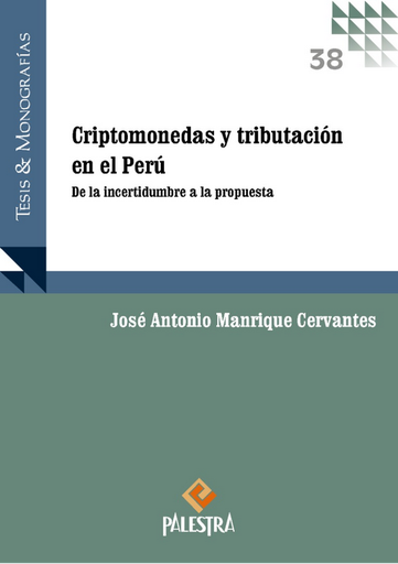 [9786123256531] CRIPTOMONEDAS Y TRIBUTACIÓN EN EL PERÚ