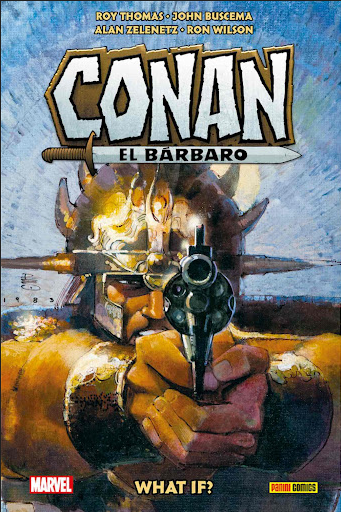 [9788413349381] Biblioteca Conan: CONAN EL BÁRBARO: WHAT IF?