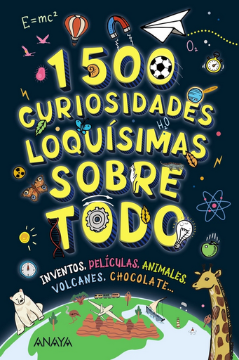 [9788414359969] 1500 CURIOSIDADES LOQUÍSIMAS SOBRE TODO