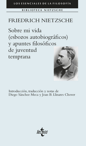 [9788430994038] SOBRE MI VIDA (ESBOZOS AUTOBIOGRÁFICOS) Y APUNTES FILOSÓFICOS DE JUVENTUD TEMPRANA
