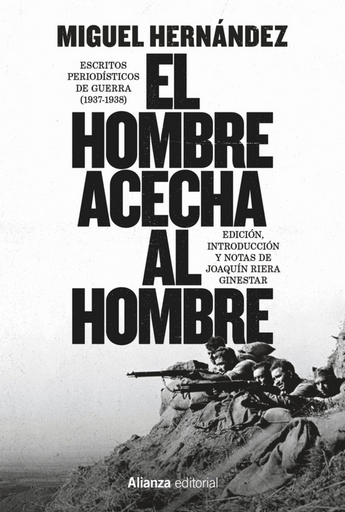 [9791370091422] EL HOMBRE ACECHA AL HOMBRE
