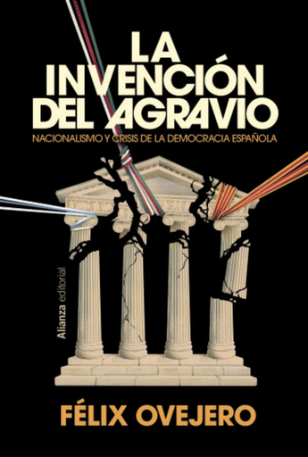 [9791370091316] LA INVENCIÓN DEL AGRAVIO