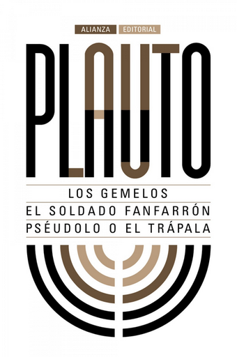 [9788491044284] LOS GEMELOS / EL SOLDADO FANFARRÓN / PSÉUDOLO O EL TRÁPALA
