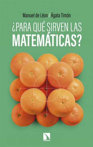 [9788410675452] ¿PARA QUÉ SIRVEN LAS MATEMÁTICAS?