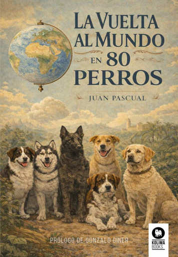 [9791388155024] LA VUELTA AL MUNDO EN 80 PERROS