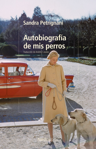[9791387922467] AUTOBIOGRAFÍA DE MIS PERROS