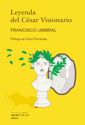 [9788412889765] LEYENDA DEL CÉSAR VISIONARIO