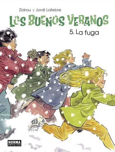 [9788467940121] LOS BUENOS VERANOS 05: La fuga
