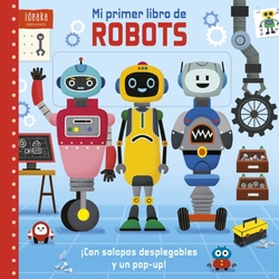 [9788414066003] MI PRIMER LIBRO DE ROBOTS
