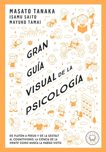 [9791387748579] GRAN GUÍA VISUAL DE LA PSICOLOGÍA
