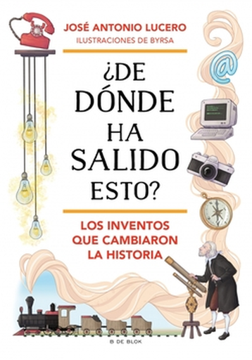 [9788419910912] ¿DE DÓNDE HA SALIDO ESTO?
