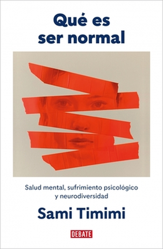 [9791387600372] QUÉ ES SER NORMAL