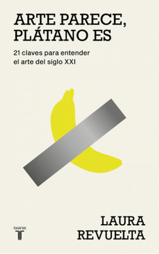 [9788430627363] ARTE PARECE, PLÁTANO ES